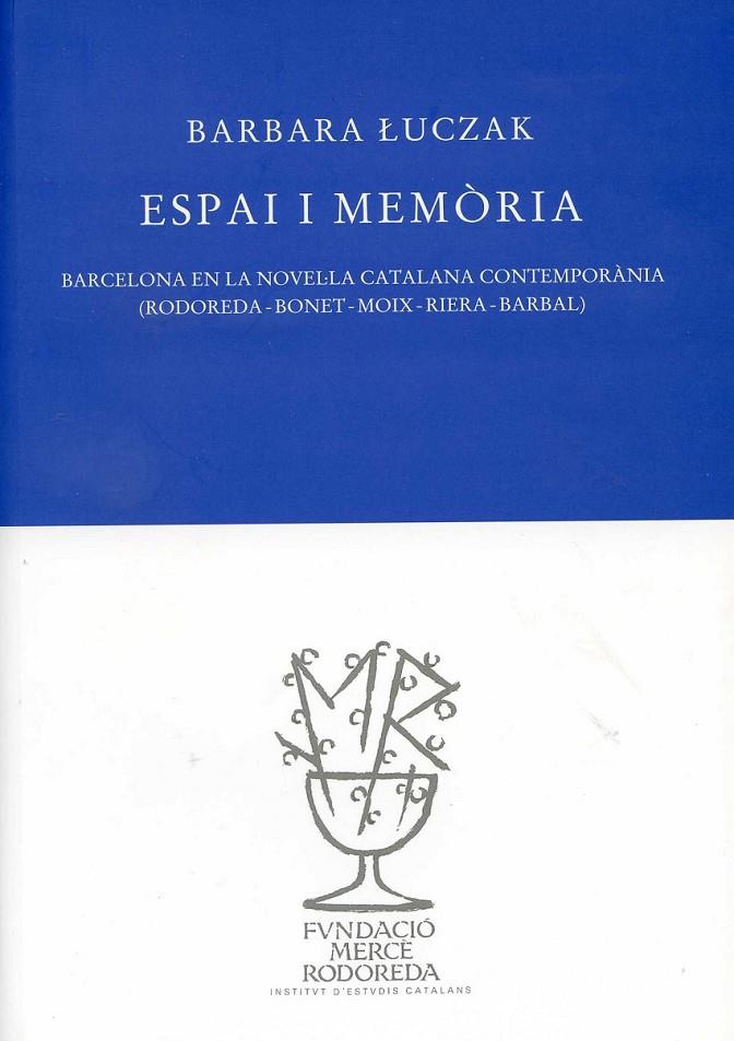 Espai i memòria | 9788493823023 | Luczak, Barbara | Llibres.cat | Llibreria online en català | La Impossible Llibreters Barcelona