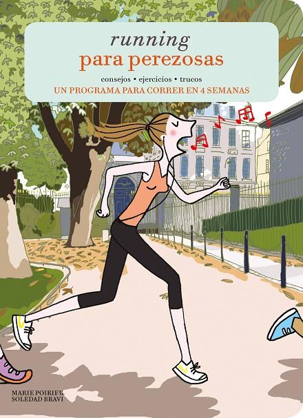 Running para perezosas | 9788415888918 | Marie Poirier/Soledad Bravi | Llibres.cat | Llibreria online en català | La Impossible Llibreters Barcelona