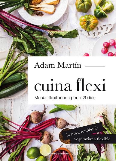 Cuina flexi | 9788490345696 | Martín Skilton, Adam | Llibres.cat | Llibreria online en català | La Impossible Llibreters Barcelona