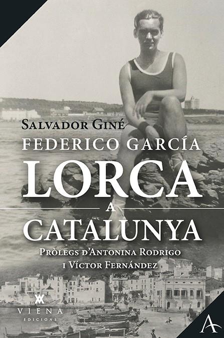 Federico García Lorca a Catalunya | 9788417998950 | Giné Lacasa, Salvador | Llibres.cat | Llibreria online en català | La Impossible Llibreters Barcelona