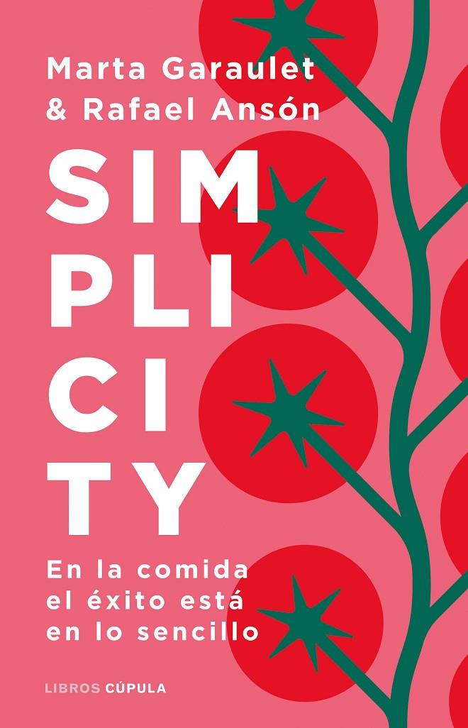 Simplicity | 9788448029210 | Garaulet, Marta/Ansón, Rafael | Llibres.cat | Llibreria online en català | La Impossible Llibreters Barcelona