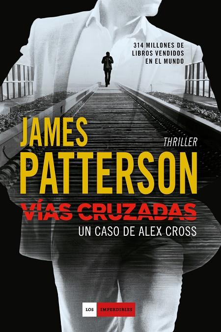 Vías cruzadas | 9788416634194 | Patterson, James | Llibres.cat | Llibreria online en català | La Impossible Llibreters Barcelona