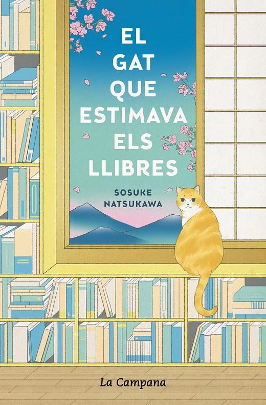 El gat que estimava els llibres | 9788418226366 | Natsukawa, Sosuke | Llibres.cat | Llibreria online en català | La Impossible Llibreters Barcelona