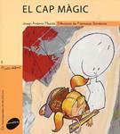 El cap màgic | 9788496726963 | Fluixà, Josep Antoni | Llibres.cat | Llibreria online en català | La Impossible Llibreters Barcelona
