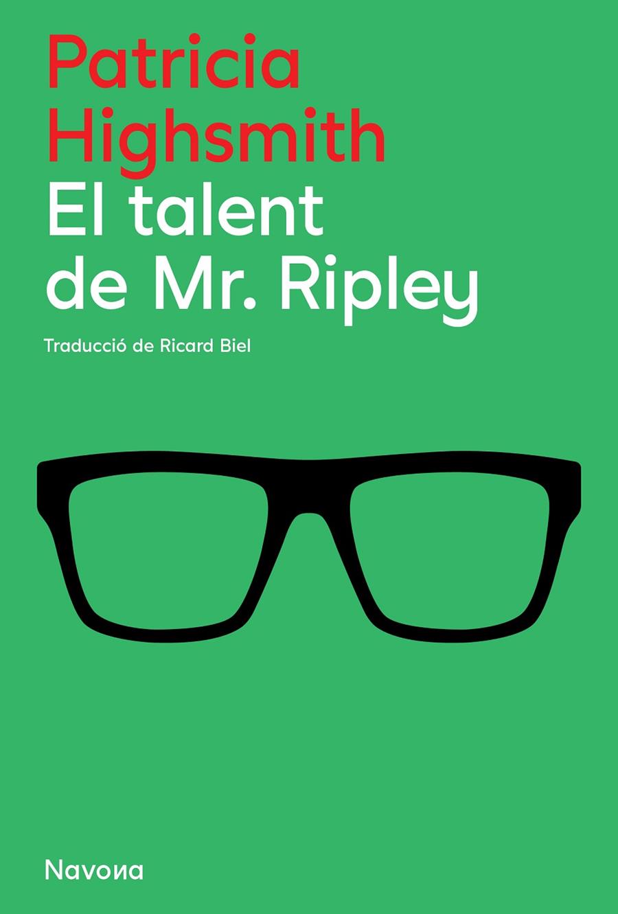 El talent de Ripley | 9788419311634 | Highsmith, Patricia | Llibres.cat | Llibreria online en català | La Impossible Llibreters Barcelona