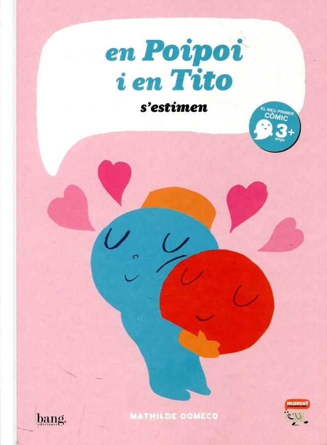 En Poipoi i en Tito s'estimen | 9788415051114 | Domecq, Mathilde | Llibres.cat | Llibreria online en català | La Impossible Llibreters Barcelona