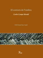 El contorn de l'ombra | 9788484379300 | Camps Mundó, Carles | Llibres.cat | Llibreria online en català | La Impossible Llibreters Barcelona