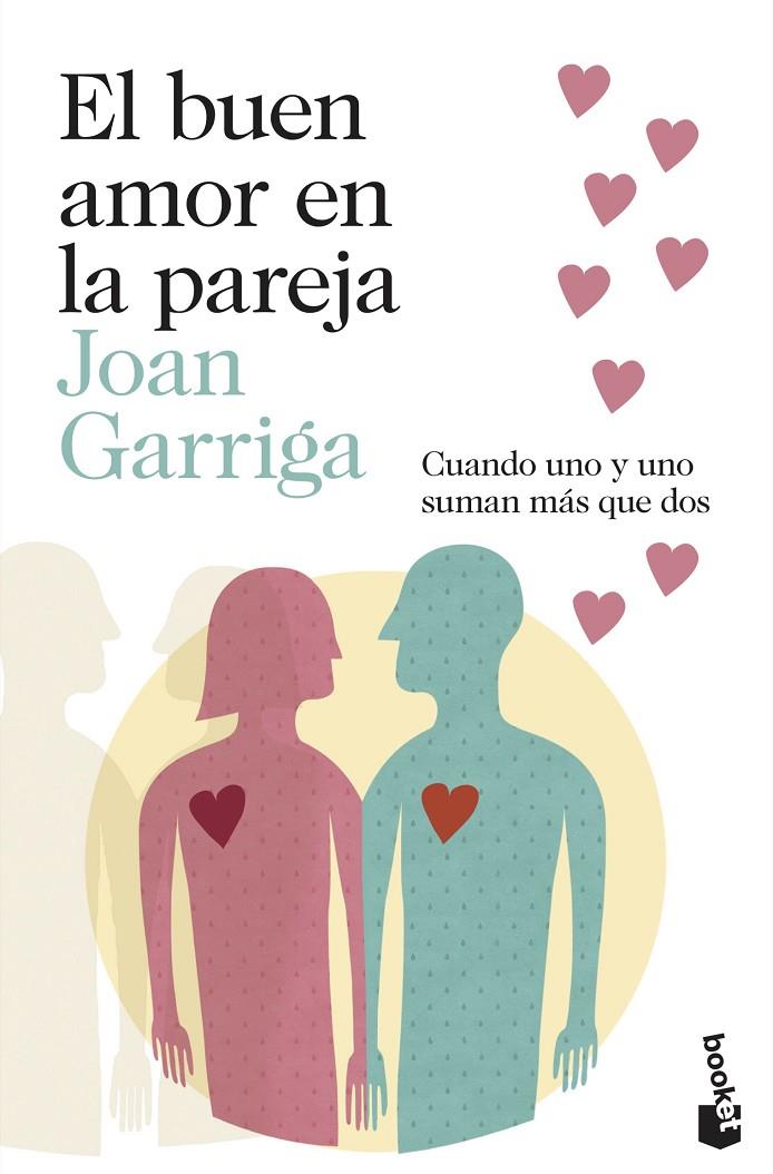 El buen amor en la pareja | 9788423347643 | Garriga, Joan | Llibres.cat | Llibreria online en català | La Impossible Llibreters Barcelona
