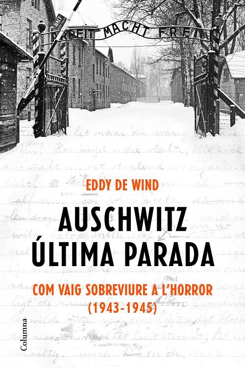 Auschwitz: última parada (Edició en català) | 9788466425933 | Wind, de Eddy | Llibres.cat | Llibreria online en català | La Impossible Llibreters Barcelona