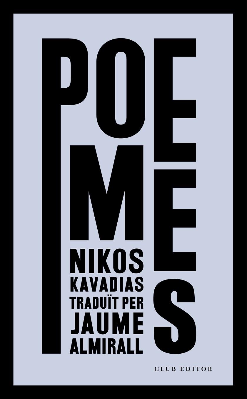 Poemes | 9788473292962 | Kavadias, Nikos | Llibres.cat | Llibreria online en català | La Impossible Llibreters Barcelona
