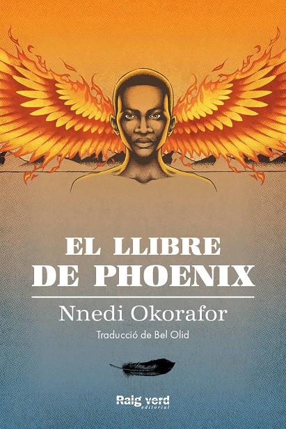 El llibre de Phoenix | 9788417925826 | Okorafor, Nnedi | Llibres.cat | Llibreria online en català | La Impossible Llibreters Barcelona