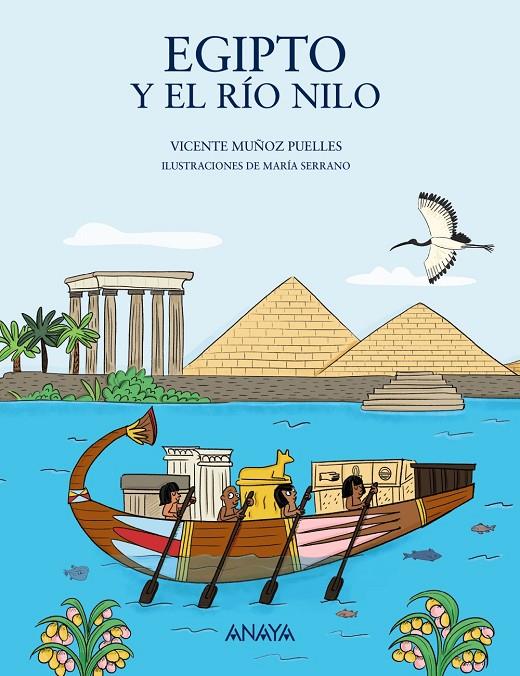 Egipto y el río Nilo | 9788469885536 | Muñoz Puelles, Vicente | Llibres.cat | Llibreria online en català | La Impossible Llibreters Barcelona