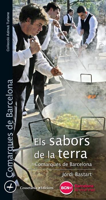 Els sabors de la terra | 9788490345269 | Bastart i Cassé, Jordi | Llibres.cat | Llibreria online en català | La Impossible Llibreters Barcelona