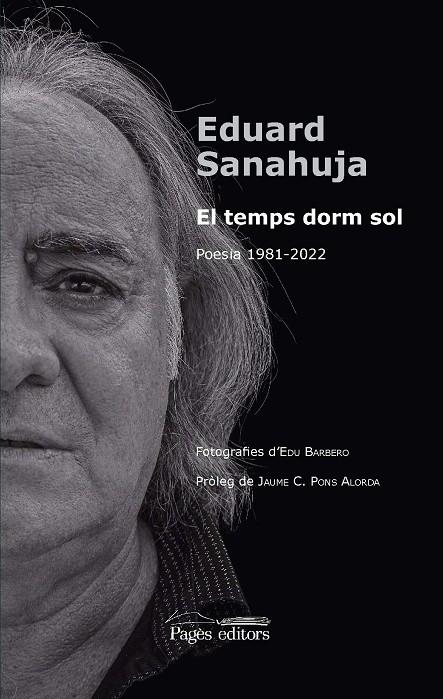 El temps dorm sol | 9788413035154 | Sanahuja Yll, Eduard | Llibres.cat | Llibreria online en català | La Impossible Llibreters Barcelona