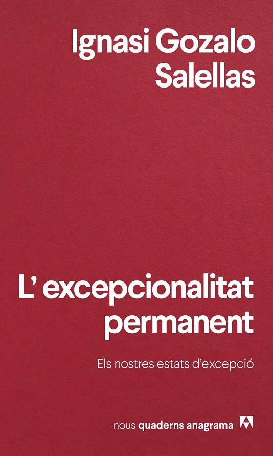 L'excepcionalitat permanent | 9788433921772 | Gozalo Salellas, Ignasi | Llibres.cat | Llibreria online en català | La Impossible Llibreters Barcelona