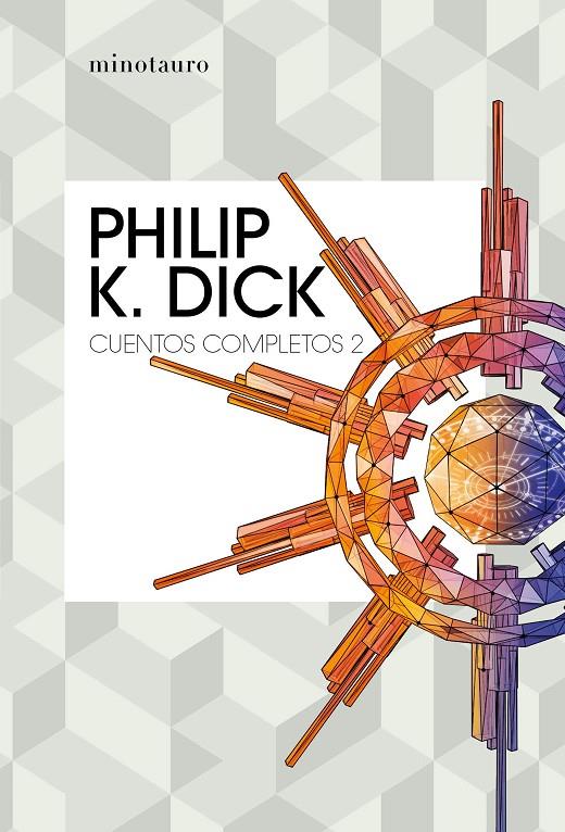 Cuentos completos II  (Philip K. Dick ) | 9788445007228 | Dick, Philip K. | Llibres.cat | Llibreria online en català | La Impossible Llibreters Barcelona