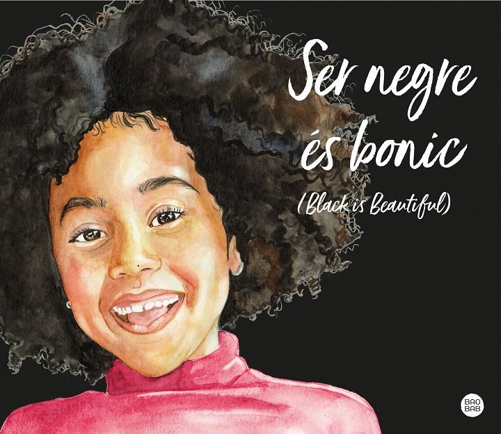 Ser negre és bonic (Black is beautiful) | 9788418444654 | Mandje, Magda | Llibres.cat | Llibreria online en català | La Impossible Llibreters Barcelona