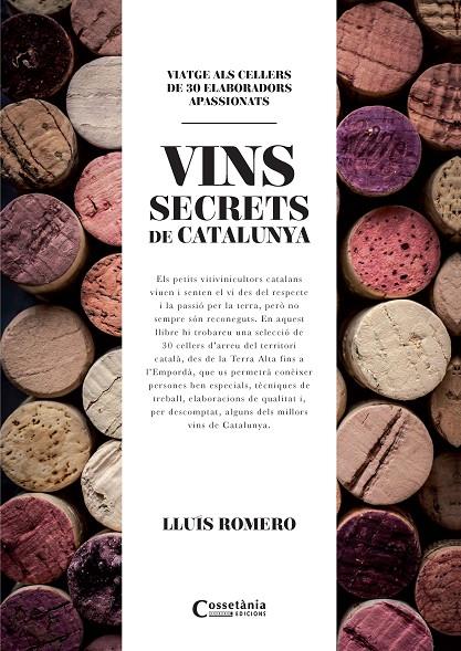 Els vins secrets de Catalunya | 9788490345412 | Romero Garrido, Lluís | Llibres.cat | Llibreria online en català | La Impossible Llibreters Barcelona