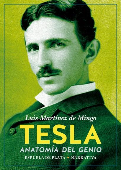 Tesla | 9788417146443 | Martínez de Mingo, Luis | Llibres.cat | Llibreria online en català | La Impossible Llibreters Barcelona
