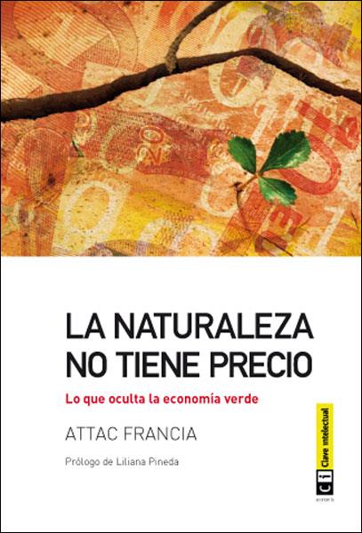 La naturaleza no tiene precio | 9788494001451 | ATTAC FRANCIA | Llibres.cat | Llibreria online en català | La Impossible Llibreters Barcelona