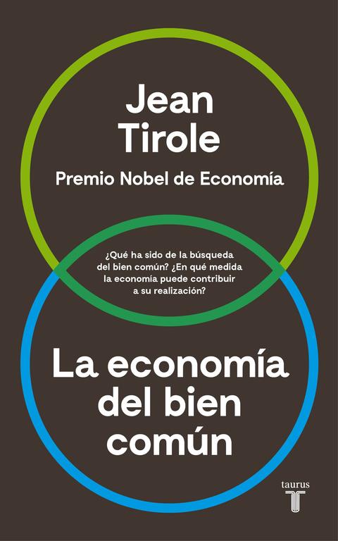 La economía del bien común | 9788430618613 | Jean Tirole | Llibres.cat | Llibreria online en català | La Impossible Llibreters Barcelona