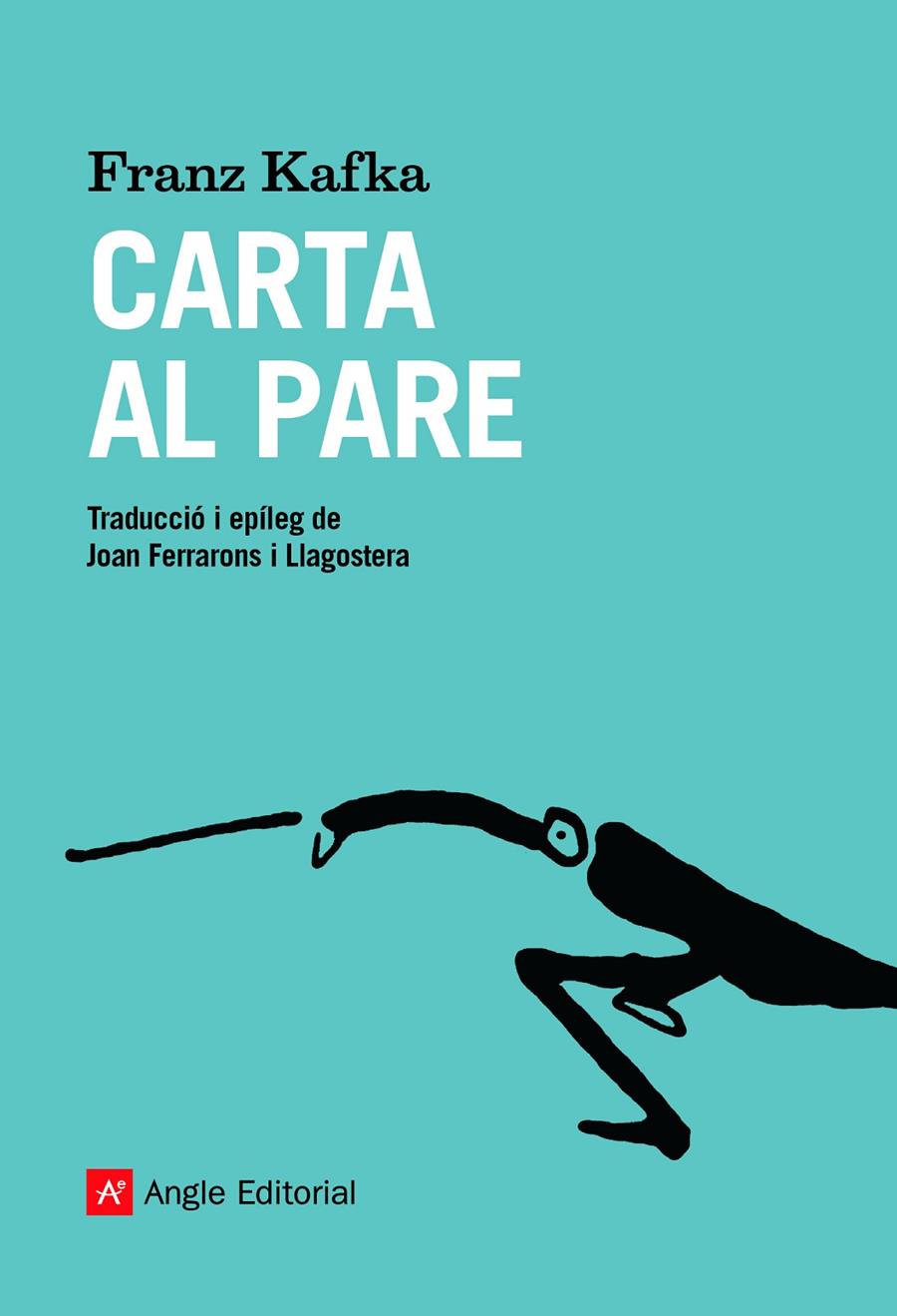 Carta al pare | 9788418197031 | Kafka, Franz | Llibres.cat | Llibreria online en català | La Impossible Llibreters Barcelona