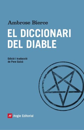El diccionari del diable | 9788416139286 | Bierce, Ambrose | Llibres.cat | Llibreria online en català | La Impossible Llibreters Barcelona