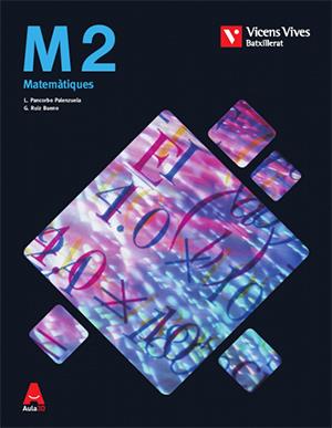 M 2 (MATEMATIQUES TECNOLOGIQUES) BATX AULA 3D | 9788468236117 | Building Math S.l.u/Ruiz Bueno, Gines | Llibres.cat | Llibreria online en català | La Impossible Llibreters Barcelona