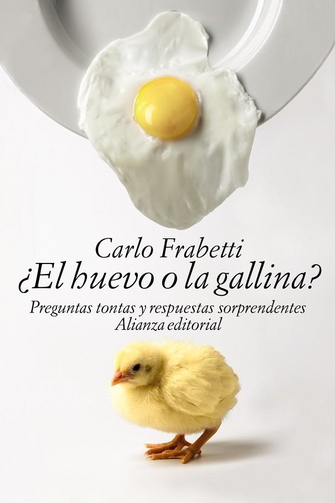 ¿El huevo o la gallina? | 9788491040378 | Frabetti, Carlo | Llibres.cat | Llibreria online en català | La Impossible Llibreters Barcelona