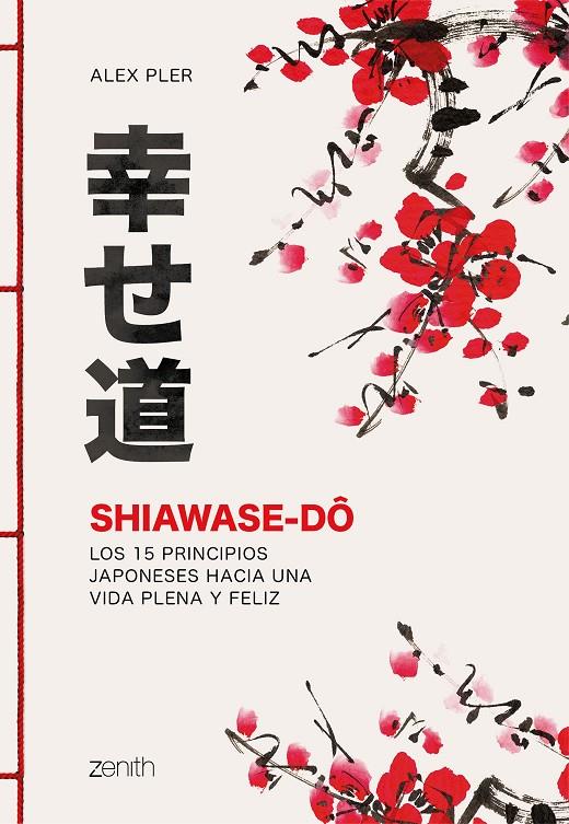 Shiawase-dô | 9788408213574 | Pler, Alex | Llibres.cat | Llibreria online en català | La Impossible Llibreters Barcelona