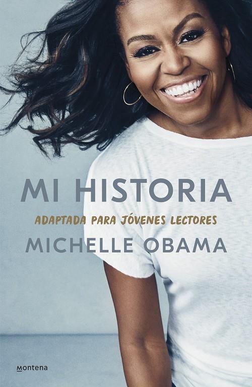 Mi historia, adaptada para jóvenes lectores | 9788418594373 | Obama, Michelle | Llibres.cat | Llibreria online en català | La Impossible Llibreters Barcelona