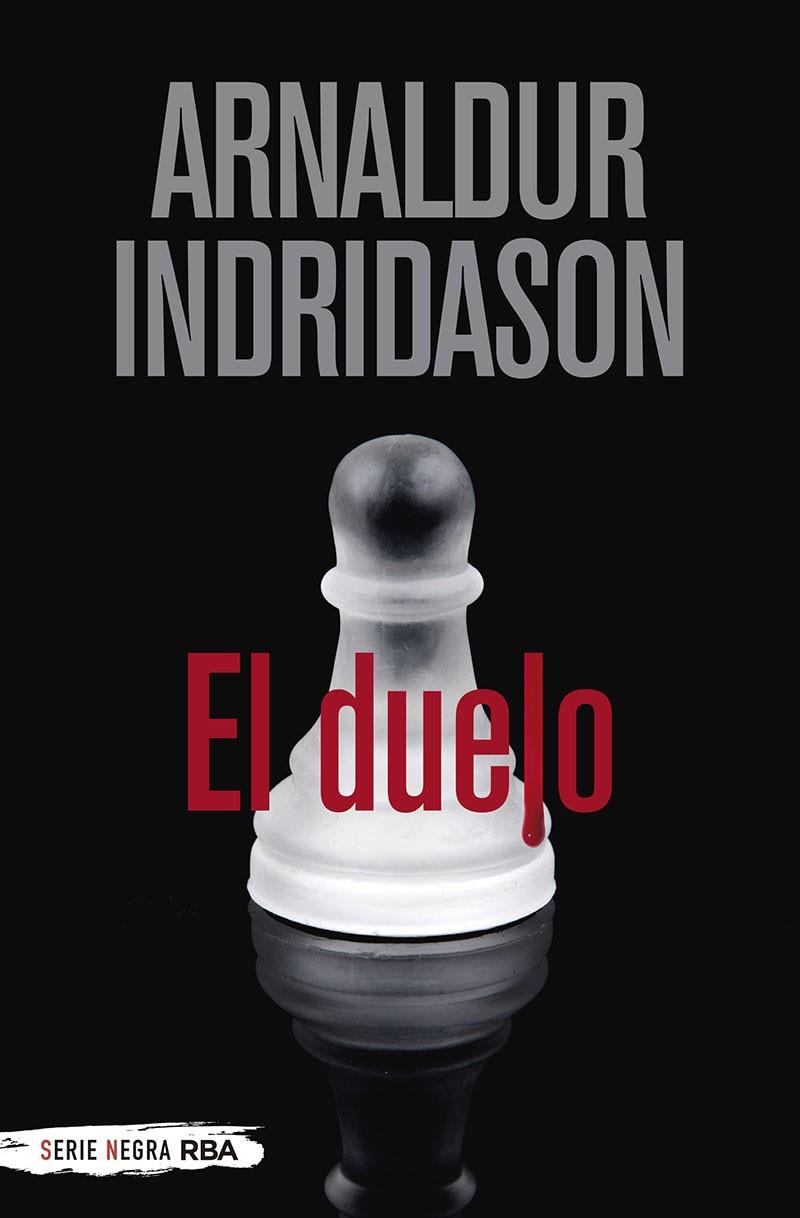 El duelo | 9788491873778 | Indridason Arnaldur | Llibres.cat | Llibreria online en català | La Impossible Llibreters Barcelona