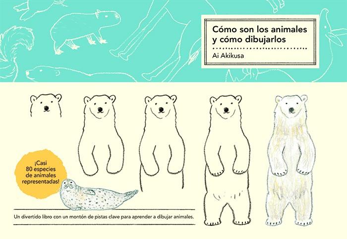 Cómo son los animales y cómo dibujarlos | 9788425233173 | Akikusa, Ai | Llibres.cat | Llibreria online en català | La Impossible Llibreters Barcelona