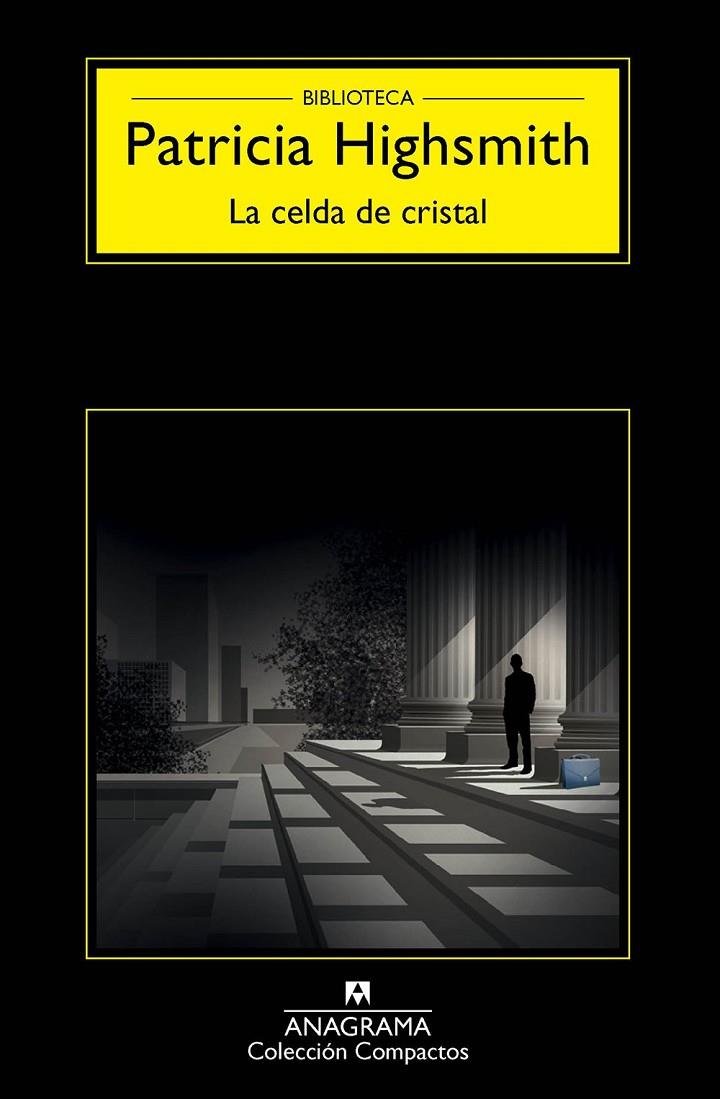 La celda de cristal | 9788433977977 | Patricia Highsmith | Llibres.cat | Llibreria online en català | La Impossible Llibreters Barcelona