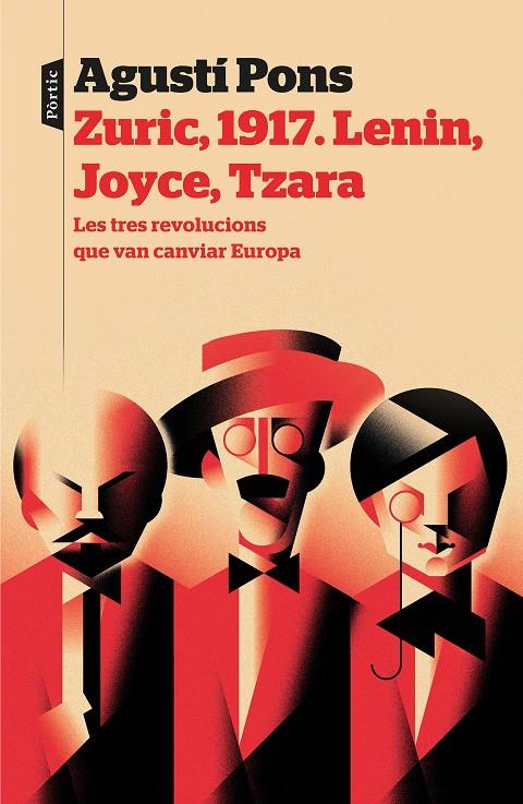 Zuric, 1917. Lenin, Joyce, Tzara | 9788498094039 | Pons Mir, Agustí | Llibres.cat | Llibreria online en català | La Impossible Llibreters Barcelona