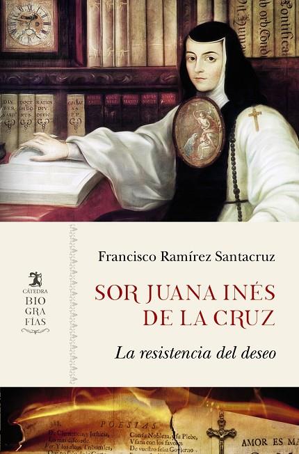 Sor Juana Inés de la Cruz | 9788437639710 | Ramírez Santacruz, Francisco | Llibres.cat | Llibreria online en català | La Impossible Llibreters Barcelona
