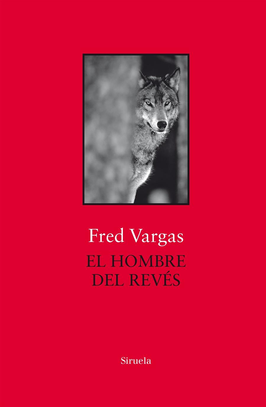 El hombre del revés | 9788417454647 | Vargas, Fred | Llibres.cat | Llibreria online en català | La Impossible Llibreters Barcelona