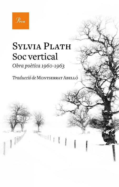 Sóc vertical | 9788475887296 | Plath, Sylvia | Llibres.cat | Llibreria online en català | La Impossible Llibreters Barcelona