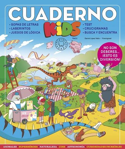 Cuaderno Kids vol. 1 | 9788419172136 | López Valle, Daniel | Llibres.cat | Llibreria online en català | La Impossible Llibreters Barcelona