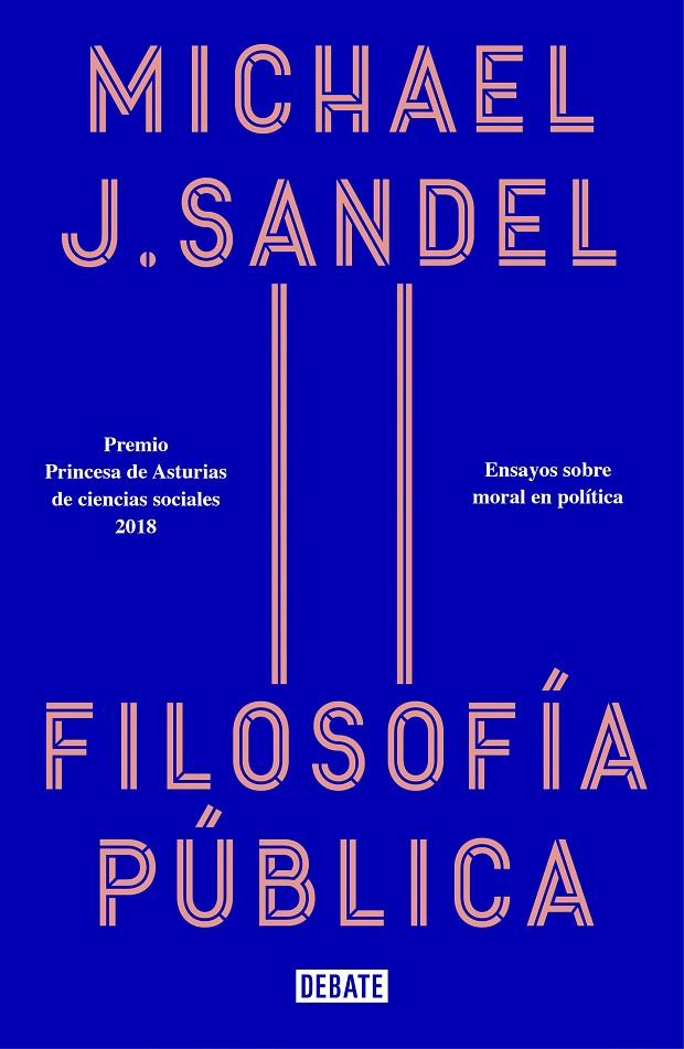 Filosofía pública | 9788418006012 | Sandel, Michael J. | Llibres.cat | Llibreria online en català | La Impossible Llibreters Barcelona