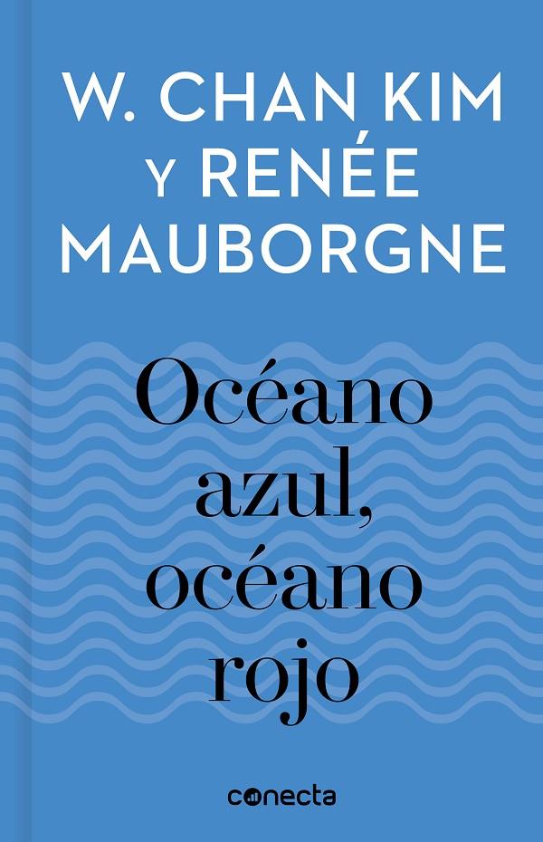 Océano azul, océano rojo (Imprescindibles) | 9788416883257 | Kim, W. Chan/Mauborgne, Renée | Llibres.cat | Llibreria online en català | La Impossible Llibreters Barcelona