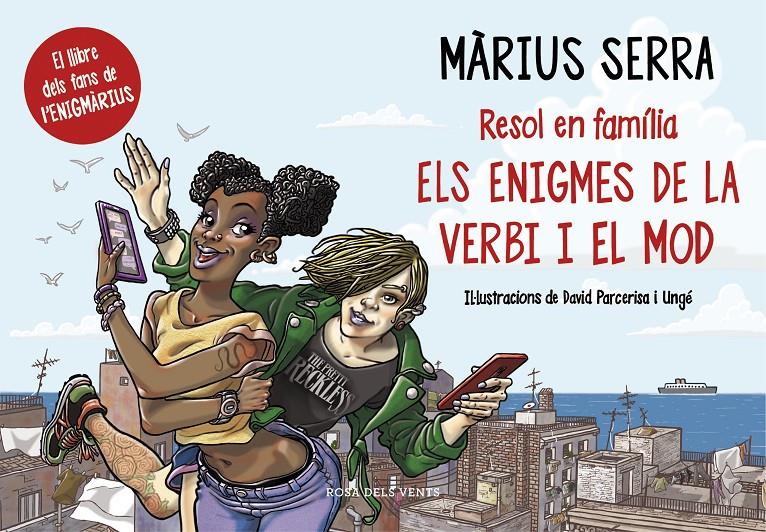 Els enigmes de la Verbi i el Mod | 9788416430925 | Serra, Màrius | Llibres.cat | Llibreria online en català | La Impossible Llibreters Barcelona