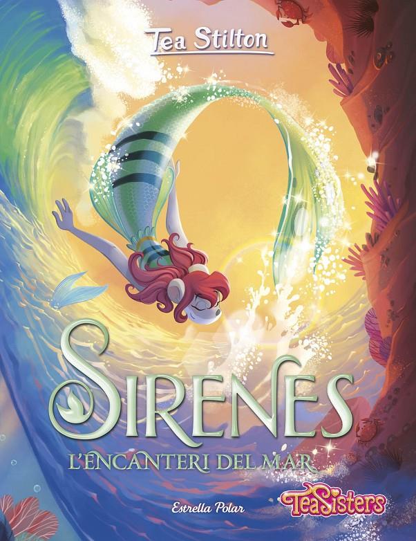 Sirenes. L'encanteri del mar | 9788413897110 | Stilton, Tea | Llibres.cat | Llibreria online en català | La Impossible Llibreters Barcelona
