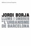 Llums i ombres de l'urbanisme de Barcelona | 9788497874595 | Borja, Jordi | Llibres.cat | Llibreria online en català | La Impossible Llibreters Barcelona