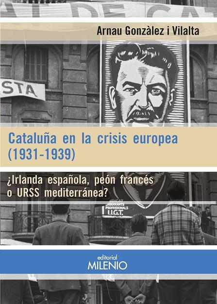 Cataluña en la crisis europea (1931-1939) | 9788497439305 | Gonzàlez Vilalta, Arnau | Llibres.cat | Llibreria online en català | La Impossible Llibreters Barcelona