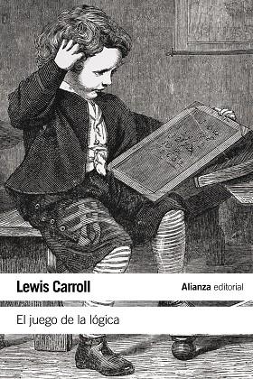 El juego de la lógica y otros escritos | 9788420687919 | Carroll, Lewis | Llibres.cat | Llibreria online en català | La Impossible Llibreters Barcelona