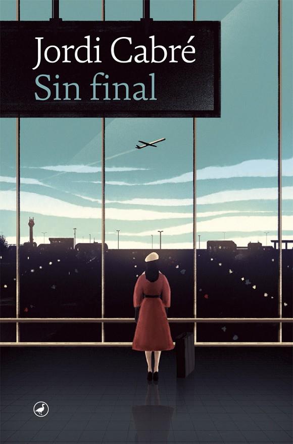 Sin final | 9788418059544 | Cabré, Jordi | Llibres.cat | Llibreria online en català | La Impossible Llibreters Barcelona