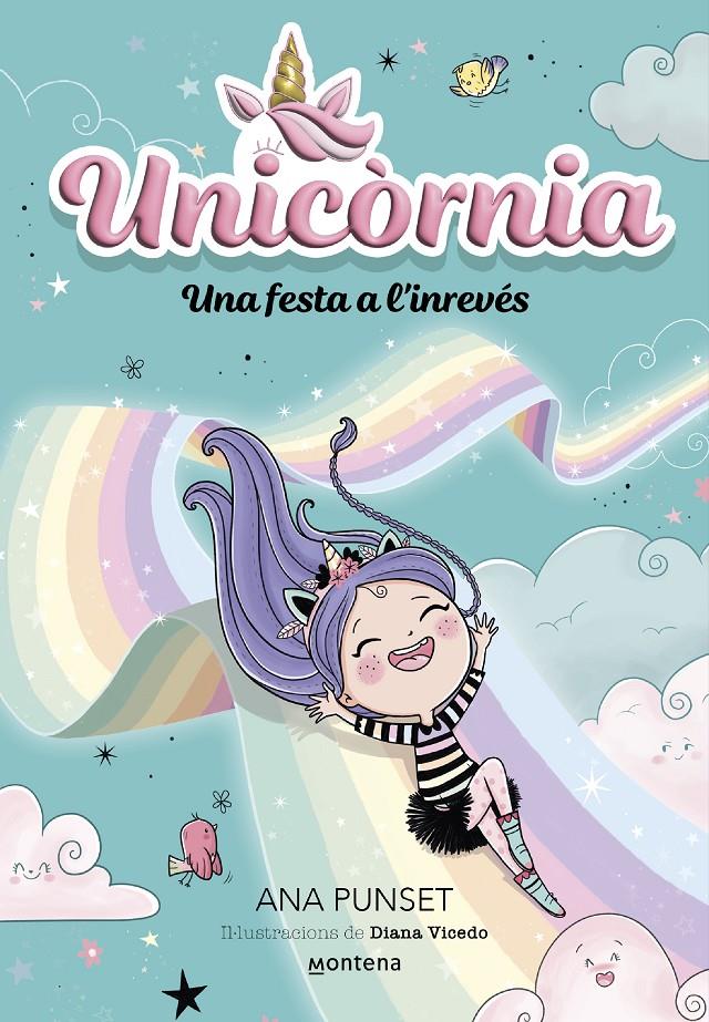 Unicòrnia 2 - Una festa a l'inrevés | 9788419421180 | Punset, Ana | Llibres.cat | Llibreria online en català | La Impossible Llibreters Barcelona