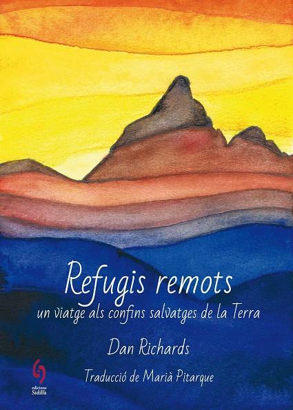 Refugis remots | 9788412156904 | Richards, Dan | Llibres.cat | Llibreria online en català | La Impossible Llibreters Barcelona