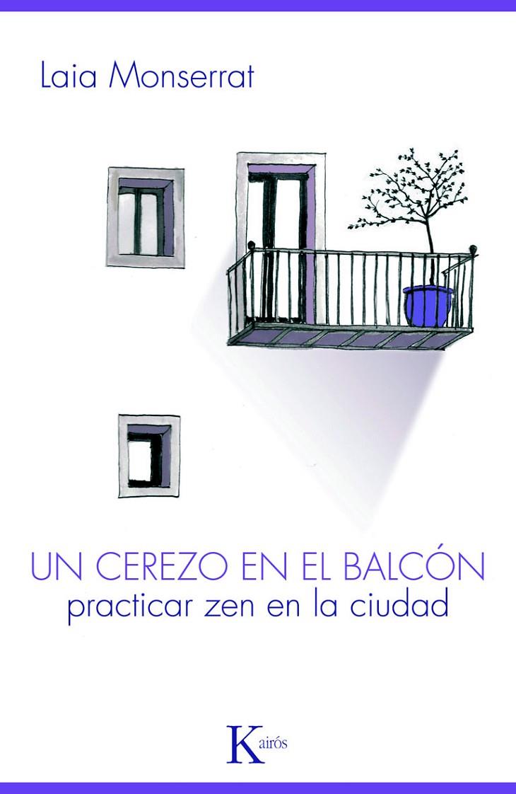 Un cerezo en el balcón | 9788499880303 | MONTSERRAT, LAIA | Llibres.cat | Llibreria online en català | La Impossible Llibreters Barcelona